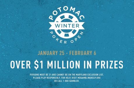 Potomac Winter Poker Open Will Have $1 Million in Guarantees
