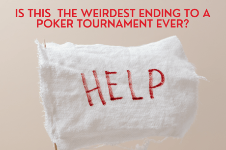 Tournament Poker Player Surrenders During Heads-Up Play & Just Takes 2nd-Place Money