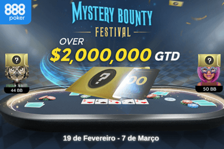 Festival Mystery Bounty no 888poker com mais de US$ 2 Milhões Garantidos até 7 de março
