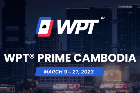 WPT Prime Cambodia promete muita ação e grandes premiações