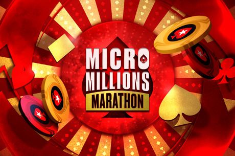 PokerStars Shares MicroMillions Marathon Schedule: Super Low Buy-Ins & $2M GTD!