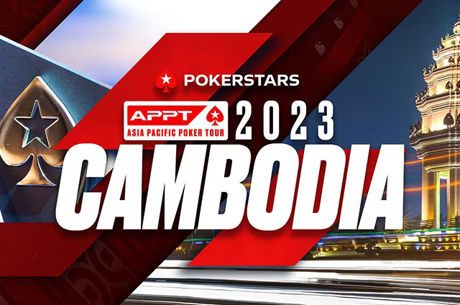 PokerStars APPT Returns to Cambodia from May 5; Follow It On PokerNews