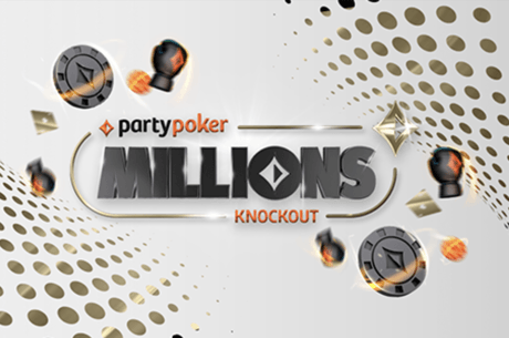 Check Out The PartyPoker MILLIONS Online KO Edition Schedule