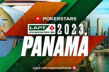 LAPT Panamá retorna em agosto e você pode ganhar sua vaga no Mega Satélite e Power Path do PokerStars