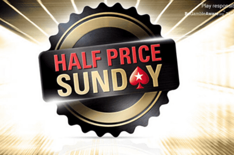 PokerStars Half Price Sunday