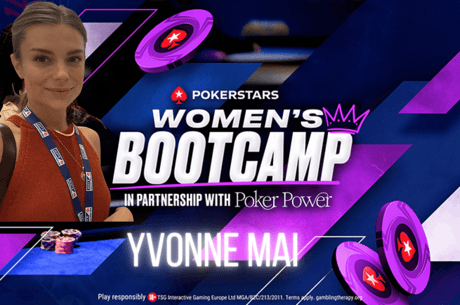 PokerStars x Poker Power Women’s Bootcamp: Yvonne Mai's Didn't Know the Game 2 Months Ago