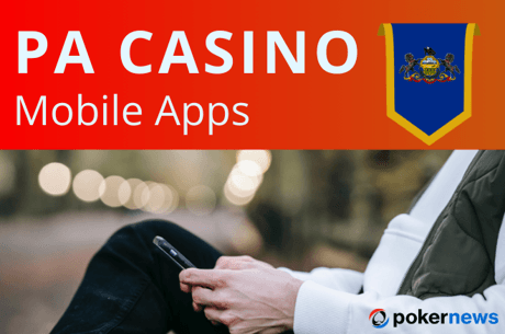 Best Pennsylvania Casino Apps