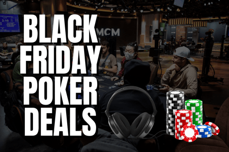Check Out The Best 2023 Black Friday & Cyber Monday Poker Deals