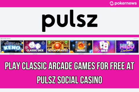 Play Classic Arcade Games for Free at Pulsz Social Casino
