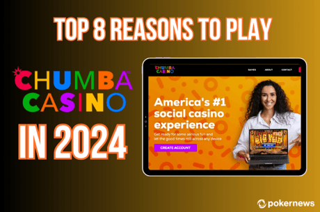 Reasons to Play at Chumba Casino 2024