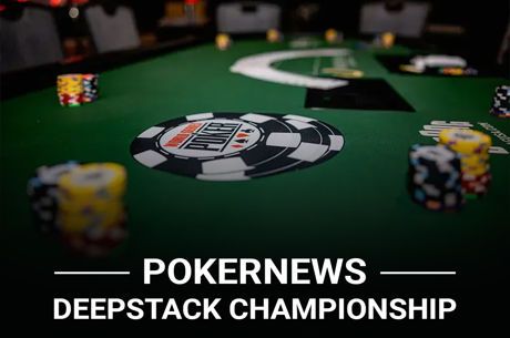 PokerNews DeepStack Championship Takes Center Stage at 2024 WSOP; Features 40 Seat Giveaway
