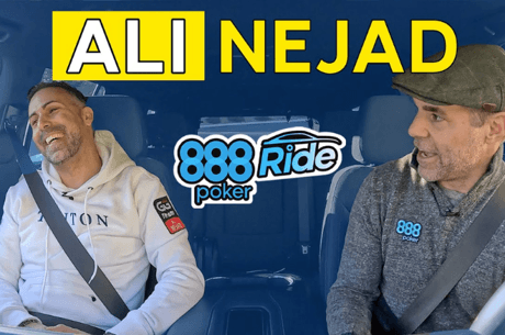 888ride: Ali Nejad on Poker, Private Jets and Day Trading