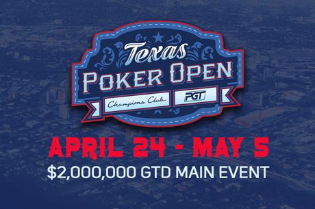 First-Ever PokerGO Tour Texas Poker Open Will Feature $2M GTD Main Event