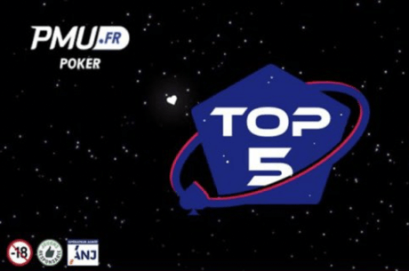Top 5: La Promo aux 35 000 T€  Revient sur PMU Poker