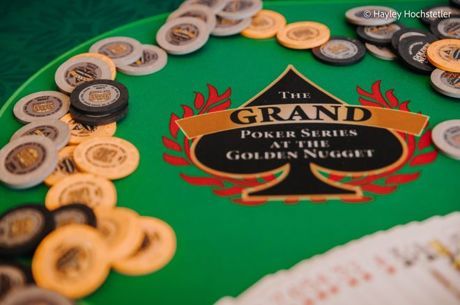 Tout le Programme des Golden Nugget Grand Poker Series cet Eté à Vegas
