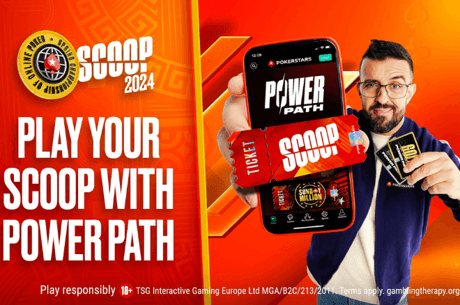 Use These Power Path Bundles to Book Your SCOOP Main Event Seats