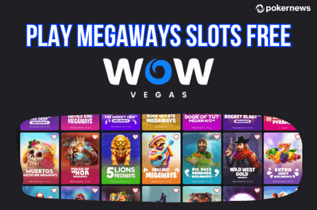 Play For Free & Win on Top Megaways Slots at WOW Vegas