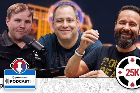 PokerNews Podcast $25K Fantasy
