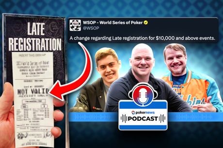 WATCH: WSOP Late Reg Drama & Marked Cards? Frankie C Joins | PokerNews Podcast #836