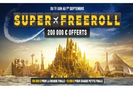 Super Freeroll de Winamax: 200 000€ en Jeu Tout l'Ete