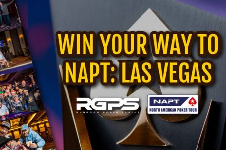 The RunGood Poker Series (RGPS) Partners with PokerStars North American Poker Tour (NAPT)
