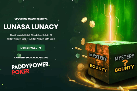 Irish Poker Tour Gears Up for 150K GTD Lnasa Lunacy Festival