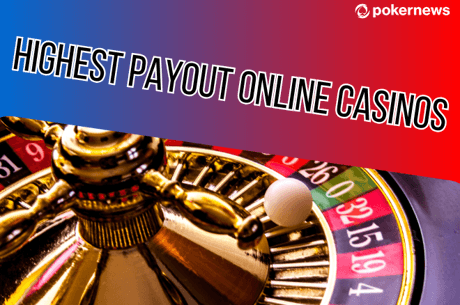 Highest Payout Online Casinos (2024)