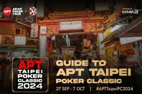 Your One-Stop Guide to the APT Taipei Poker Classic 2024