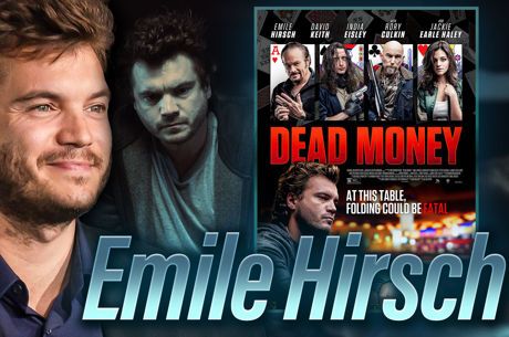 Actor Emile Hirsch Lost Six-Figures in High-Stakes Game Preparing for Dead Money