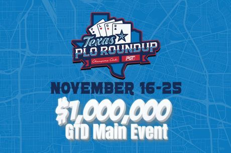 No More Holdem in Texas? PGT Texas PLO Roundup to Feature $1,000,000 GTD Main Event