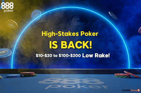 888poker High Stakes Cash Games