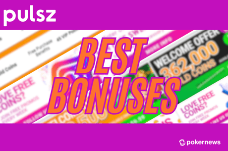 The Best Bonuses at Pulsz Social Casino