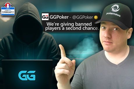 Do Poker Cheaters Deserves a Second Chance | PokerNews Podcast #918
