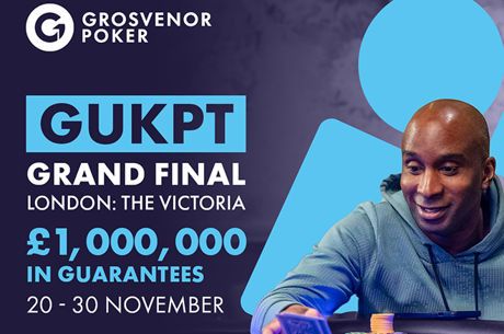 The 2025 GUKPT Grand Final Boasts £1M in Guarantees