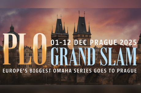 PLO Grand Slam Prague Brings €3 Million GTD Omaha Festival