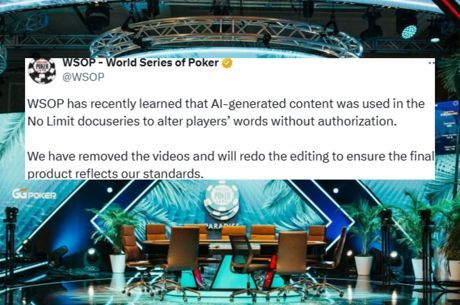 WSOP Deletes Poker Documentary Caught Using AI from YouTube