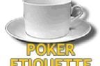 Poker Etiquette