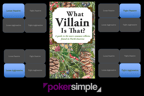 PokerSimple: Episode 16 - The Field Guide to Villains