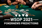 WSOP Previsioni