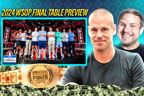 PokerNews Podcast 2024 WSOP Main Event