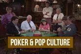 Poker & Pop Culture: Card Games Help Reveal Characters in TV Comedies