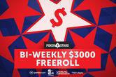Introducing the PokerStars $3,000 Bi-Weekly Freerolls
