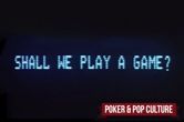 Poker & Pop Culture: Game Theory, AI, and Poker in 'WarGames'