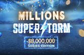 Last Chance to Enter the Millions Superstorm Main Event at 888poker