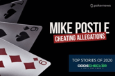 Top Stories of 2020, #5: Mike Postle Saga Winds Down