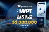 WPTDeepStacks Menuju 888poker pada 18-26 April