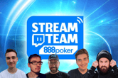 Introducing FIVE New Members of the 888poker StreamTeam