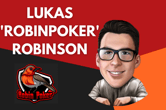 GGPoker Streamer Lukas "RobinPoker" Robinson Brings A-Game to WSOP Online