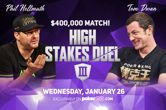 Hellmuth Vs. Dwan High Stakes Duel Rematch Date Set; What's at Stake?