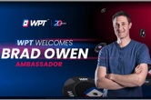 WPT Picks Up Veteran Poker Vlogger Brad Owen as an Ambassador
